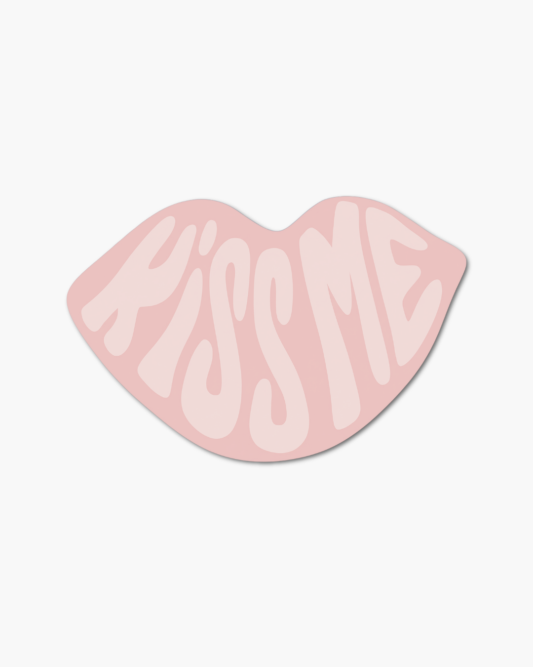 Kiss Me